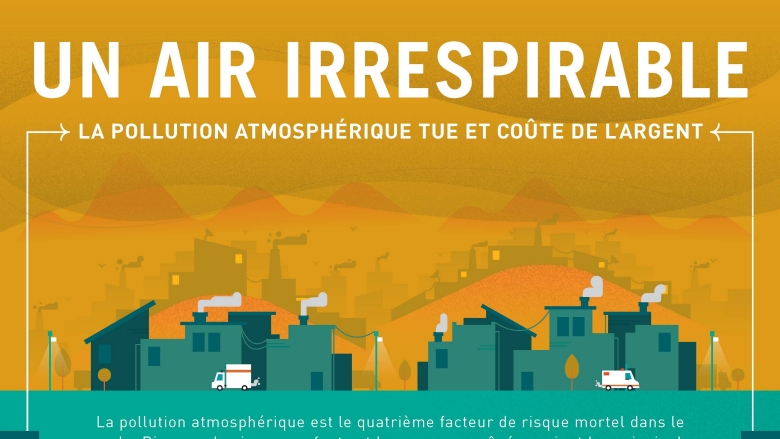 Un air irrespirable : la pollution atmosphérique tue et coûte de l'argent