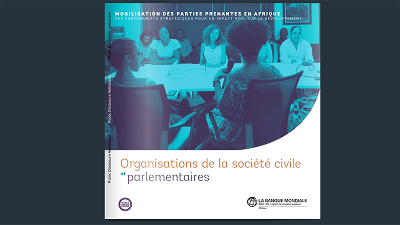 Coopérer avec la société civile pour obtenir de meilleurs résultats dans le domaine du développement 