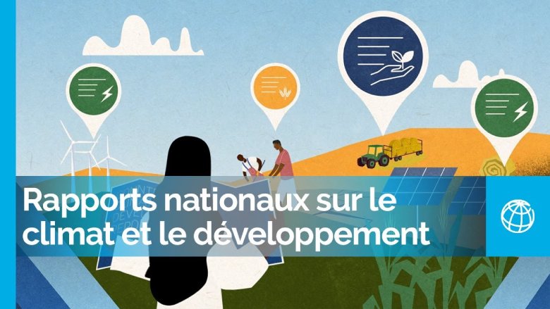Comment les pays peuvent-ils agir en même temps sur le climat et le développement ?