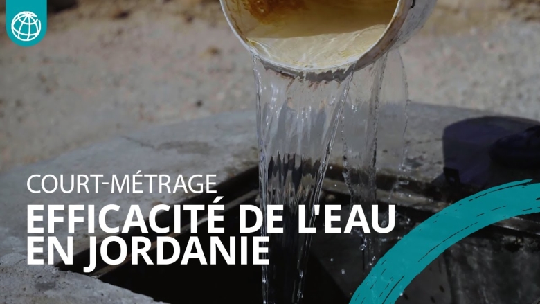 Jordanie : améliorer l'efficacité du secteur de l'eau