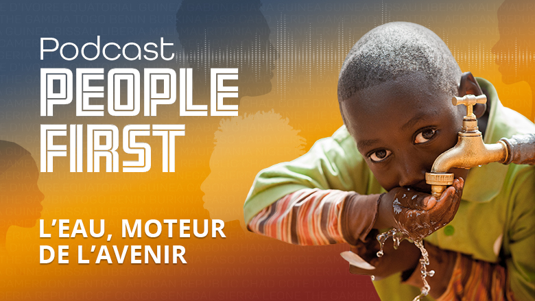 L’eau, moteur de l’avenir | People First Podcast